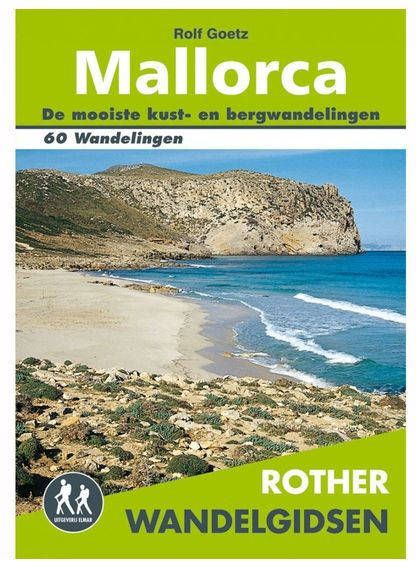 Rother Wandelgidsen: Mallorca Rolf Goetz